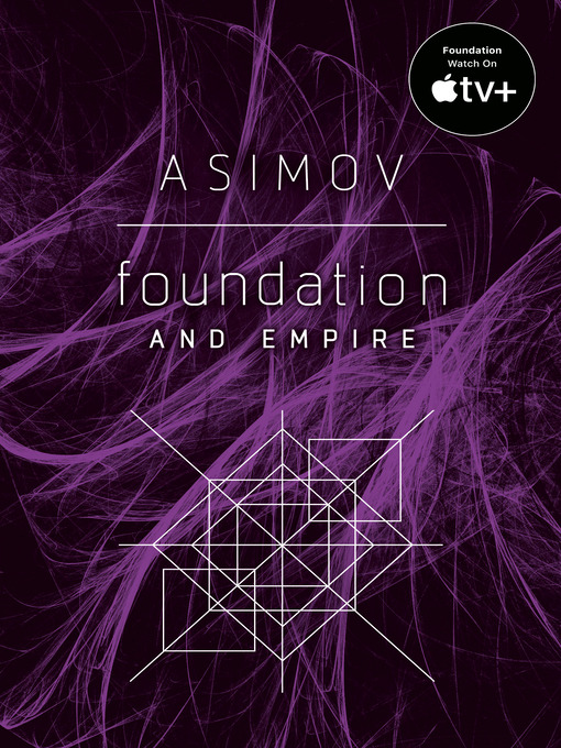 Title details for Foundation and Empire by Isaac Asimov - Wait list